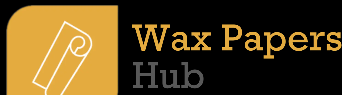 Wax Papers Hub
