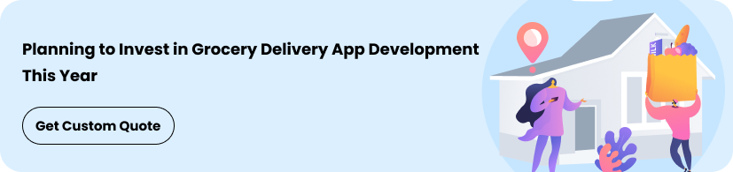 Launch your grocery delivery app today