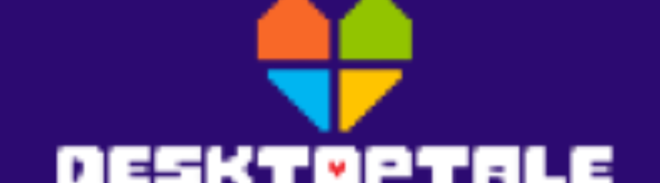 Desktop Tale