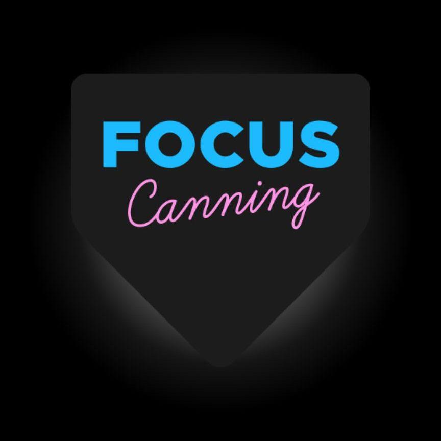 Focus Canning
