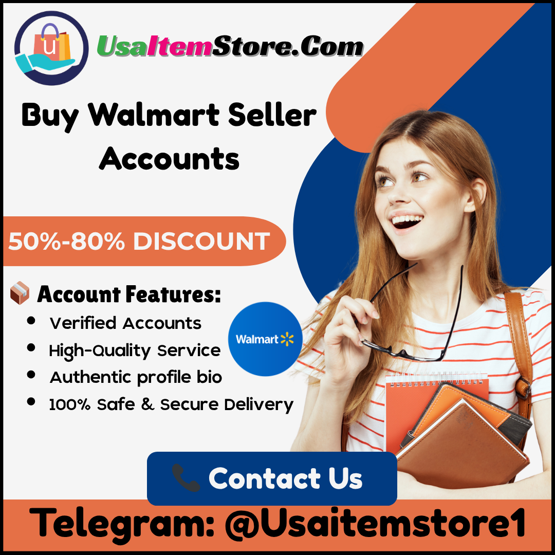 Buy Walmart Seller Accounts